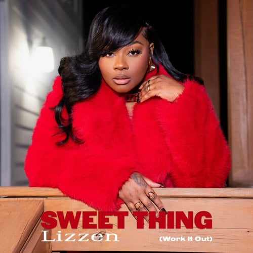 Sweet Thing (Work It Out)