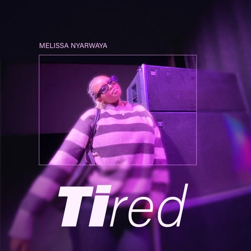 Tired