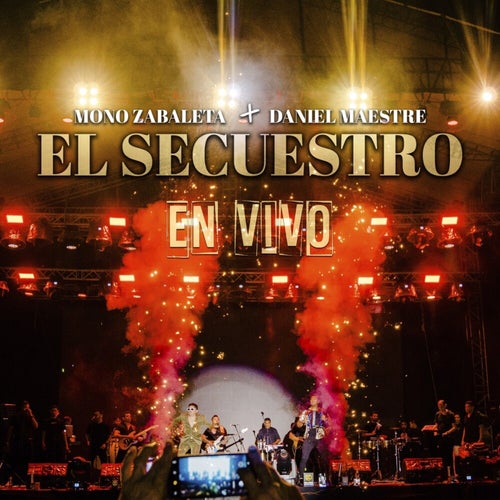 El Secuestro (En Vivo)