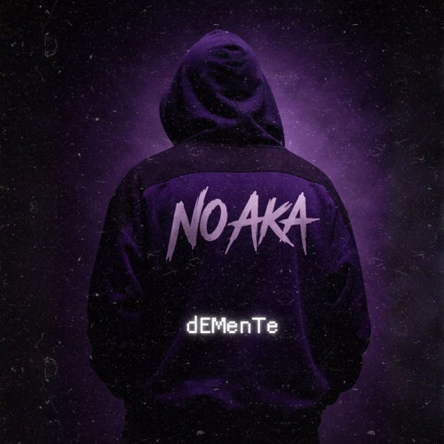 DEMENTE