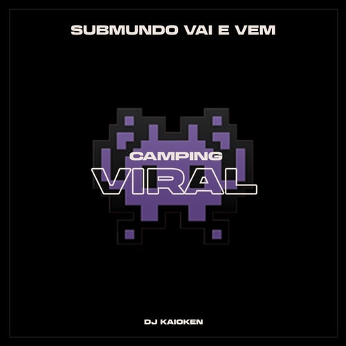 Submundo Vai e Vem