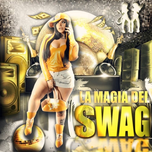 LA MAGIA DEL SWAG