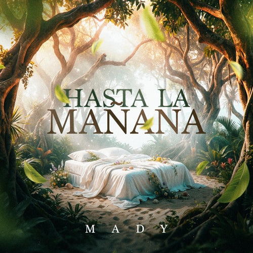 Hasta La Mañana