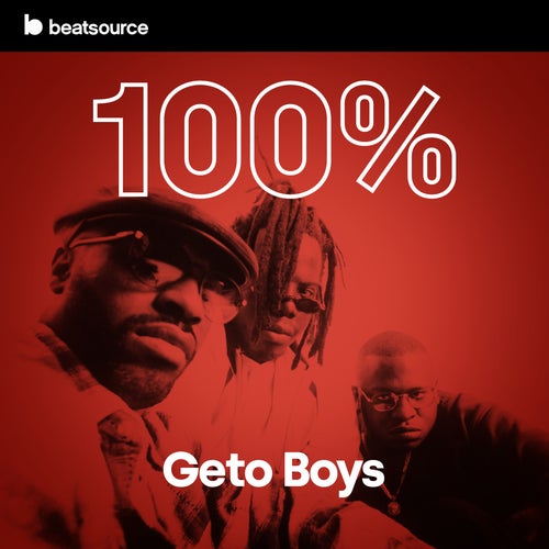 100% Geto Boys Album Art