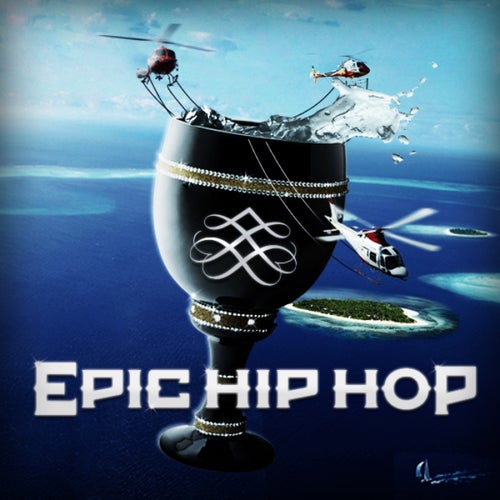 Epic Hip Hop