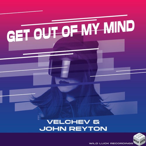 Get Out Of My Mind