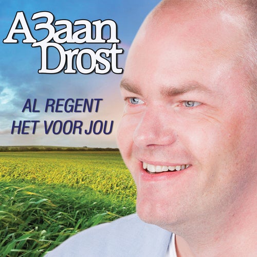 Al Regent Het Voor Jou