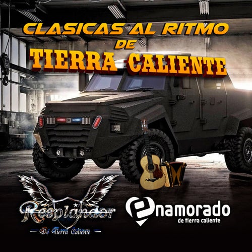 Clasicas Al Ritmo de Tierra Caliente