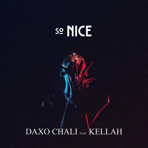 So Nice (feat. Kellah)