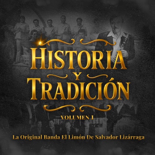 Historia Y Tradición, Vol.1 (En Vivo)