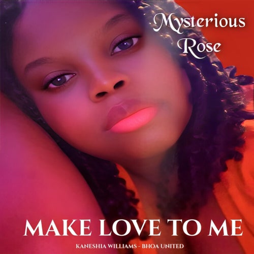 Make Love to Me