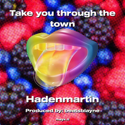 Take you through the town
