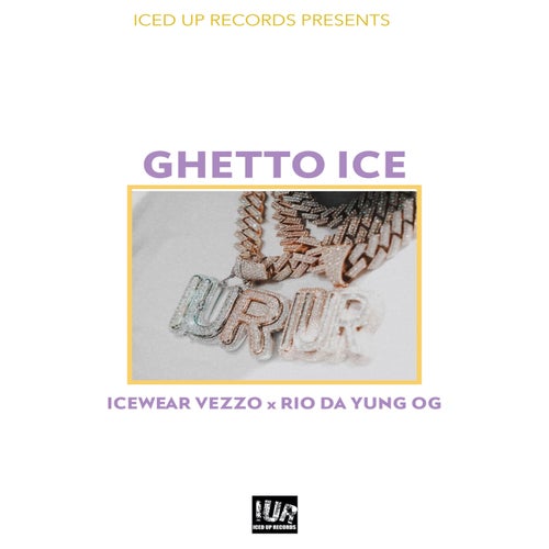 Ghetto Ice