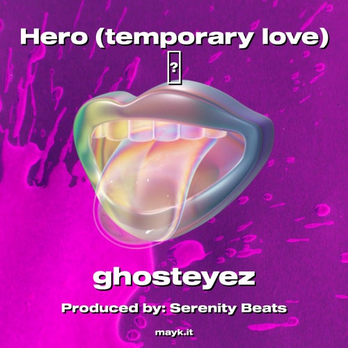 Hero (temporary love)