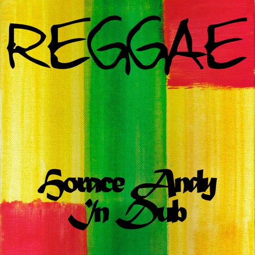 Reggae Horace Andy in Dub