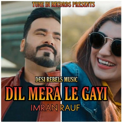 Dil Mera le Gayi