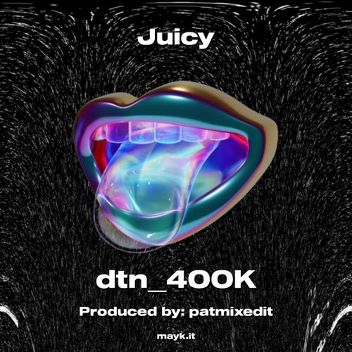 Juicy