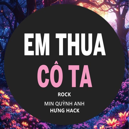 Em Thua Cô Ta (Beat Rock Version)