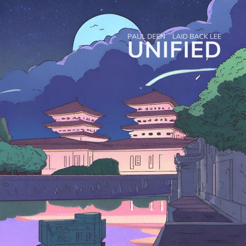 Unified (feat. Laid Back Lee)