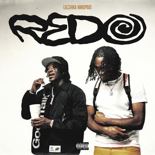 Redo (Feat. Nino Paid)