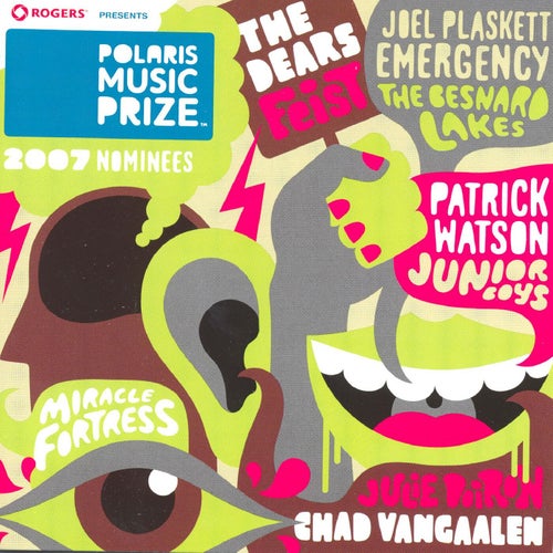 2007 Polaris Music Prize Album Of The Year Nominees