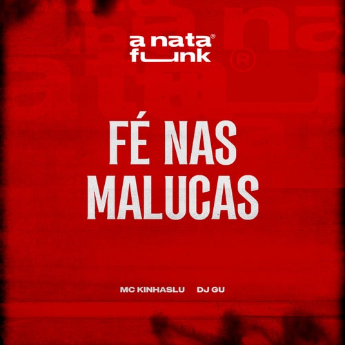 Fé Nas Malucas