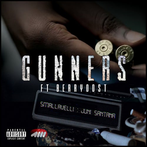 Gunners (feat. juni Santana & Berry Oost)