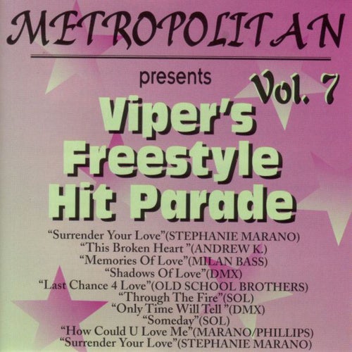 Vipers Freestyle Hit Parade