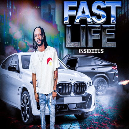 Fast Life