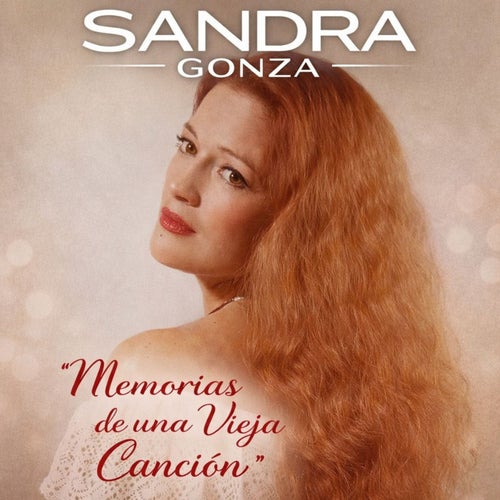 Memorias de una Vieja Canción