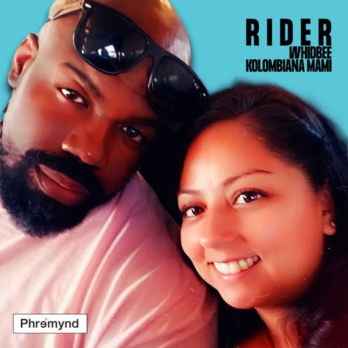 Rider (feat. Kolombiana Mami)