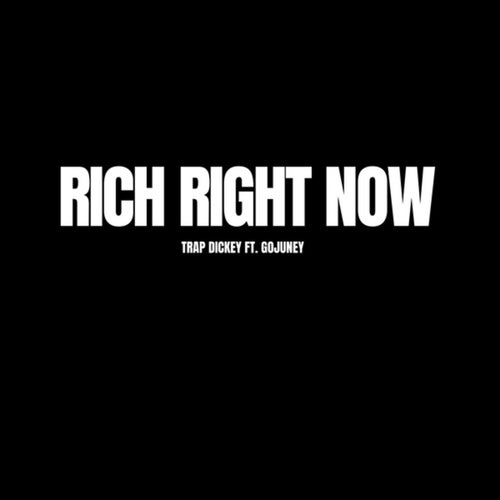 Rich Right Now