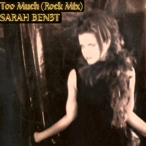 Too Much (Rock Mix)
