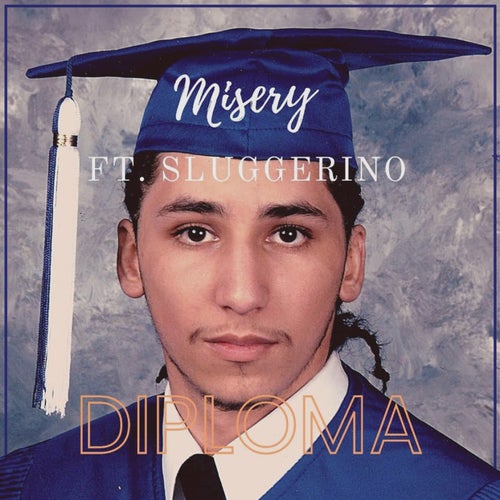 Diploma (feat. Sluggerino)