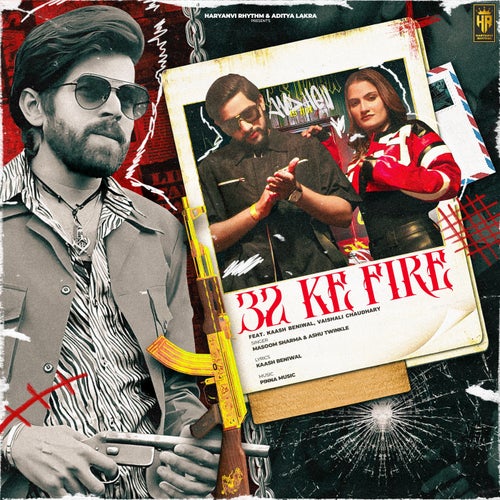 32 Ke Fire (feat. Kaash Beniwal & Vaishali Chaudhary)