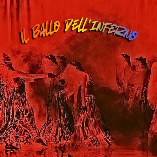 Il Ballo dell'Inferno