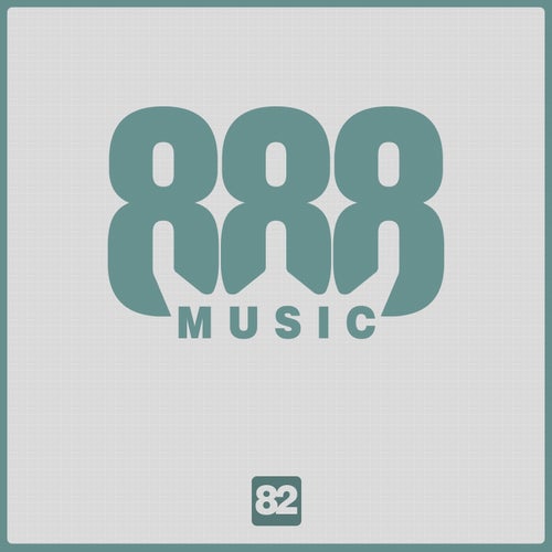 888, Vol.82 (Original Mix)