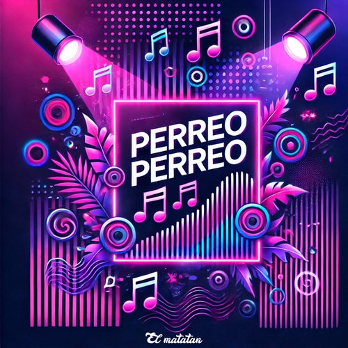 Perreo Perreo