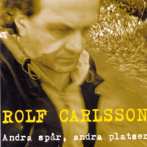 Andra Spår, Andra Platser