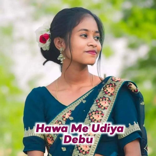Hawa Me Udiya Debu