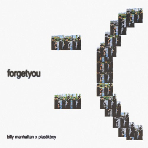 forgetyou:(
