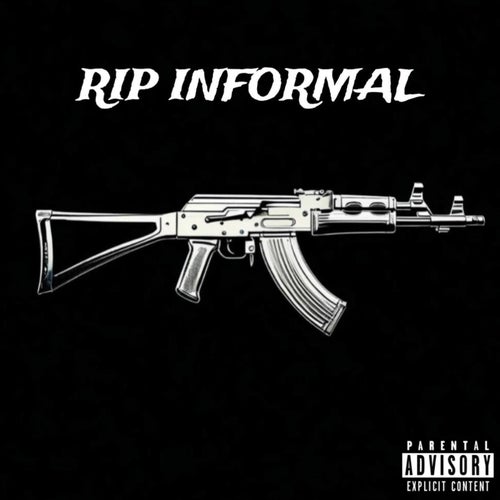 RIP INFORMAL