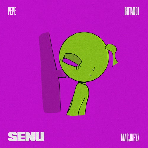 SENU (feat. Butanol & Macjreyz)