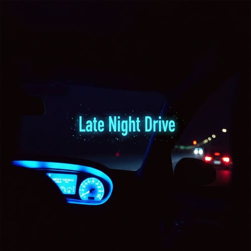 Late Night Drive