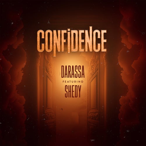 Confidence (feat. Shedy)