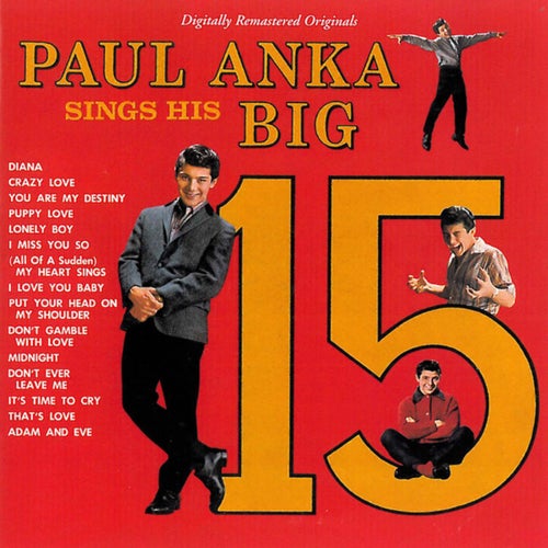 Paul Anka Sings His Big 15 (Remastered)