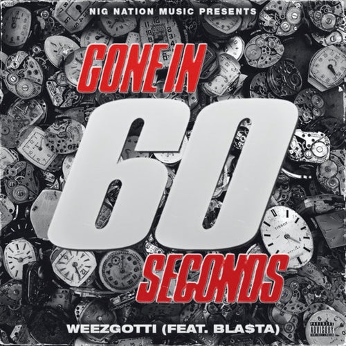 GONE IN 60 SECONDS (feat. Bla$ta)