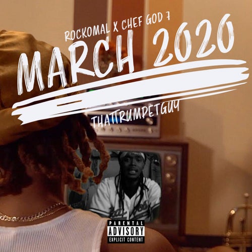 March 2020 (feat. Leroy Lubin)