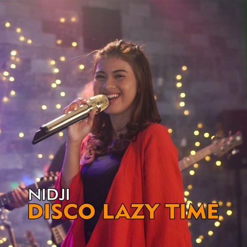Disco Lazy Time