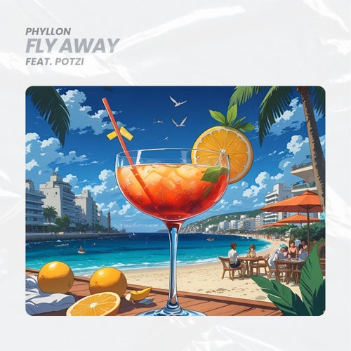 Fly Away (feat. potzi)